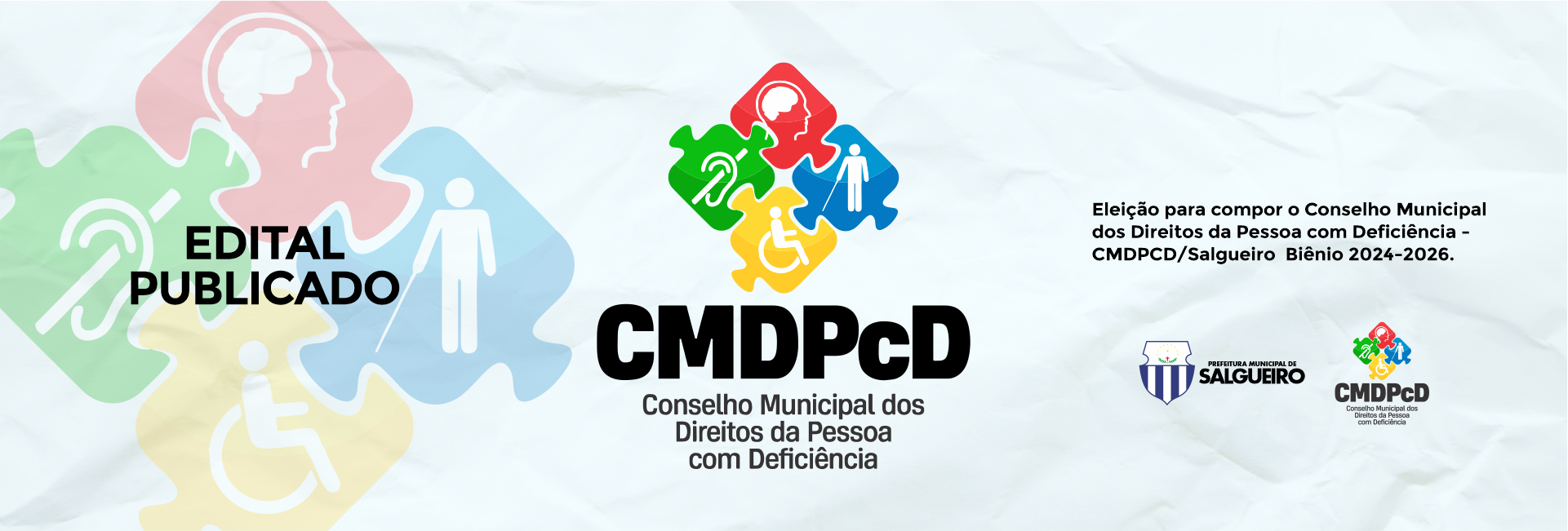 Chamamento para Assembleia  - Eleição do Conselho Municipal dos Direitos da Pessoa com Deficiência.