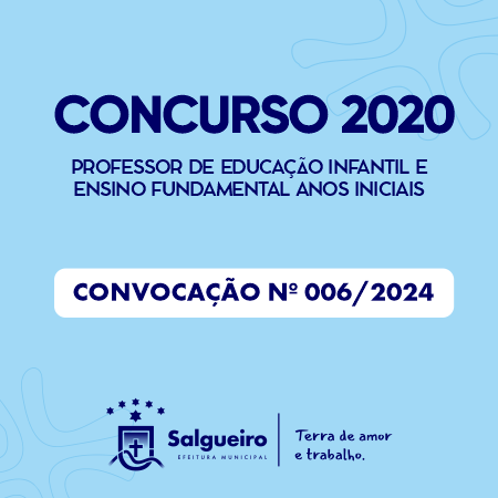 CONCURSO -2020 - 6ª CONVOCAÇÃO DOS CLASSIFICADOS.