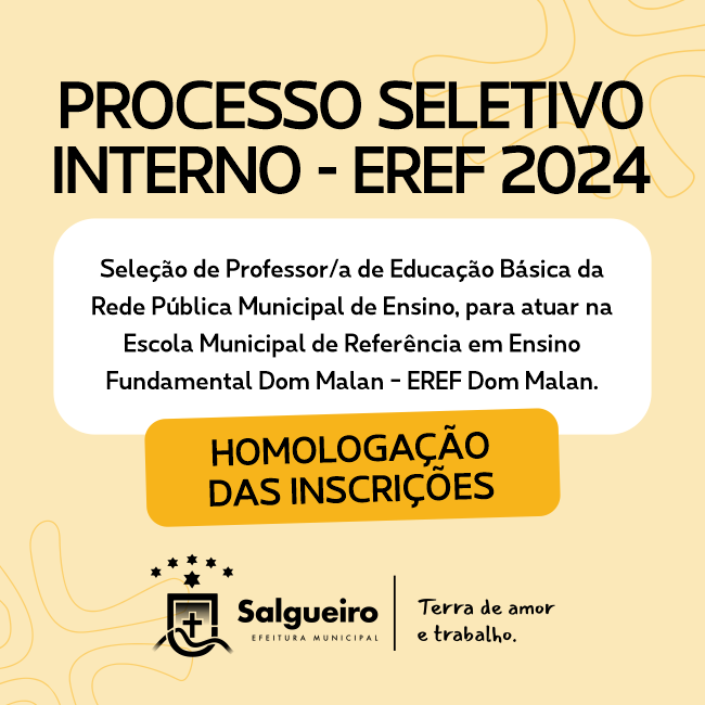 Homologação das Inscrições - Seleção Interna EREF 001/2024.