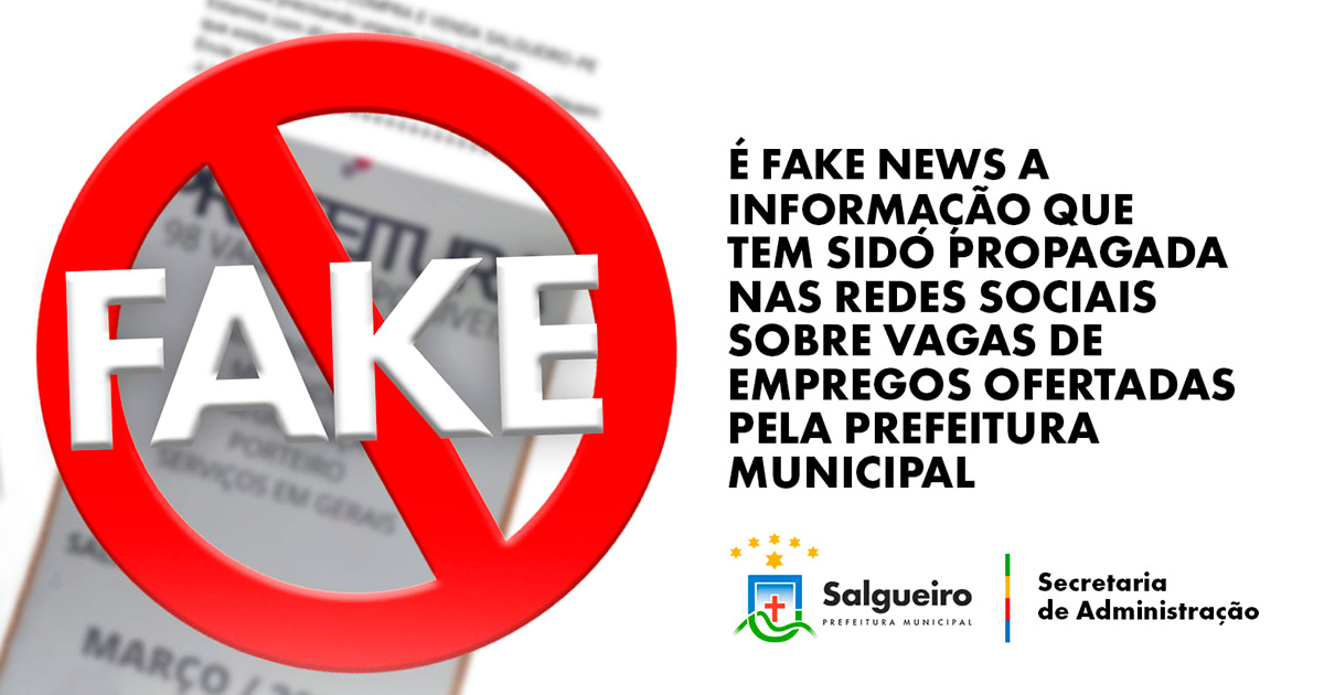 Fake News sobre vagas de emprego circulam nas redes sociais - Prefeitura de  Caçapava