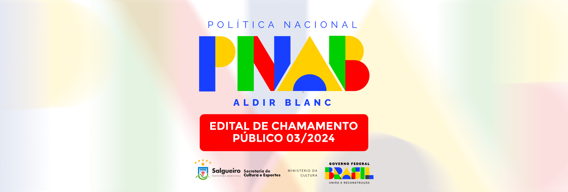 PNAB - Aldir Blanc Edital de Chamamento.